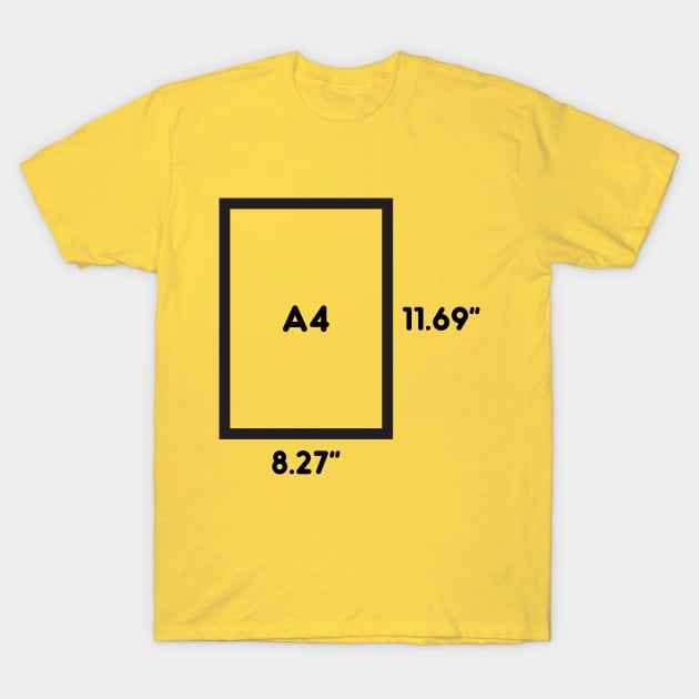 A4 Paper Size T-Shirt by umarhahn